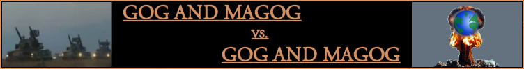 Image of an Arab tank invasion representing Ezekiels Gog and Magog prophecy and the earth swallowed up by an atom bomb representing Revelations Gog and Magog War linking to a web page discussing the differences between the two prophetic passages