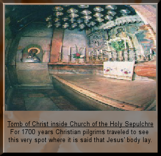 Tomb of Christ inside the Church of the Holy Sepulchre