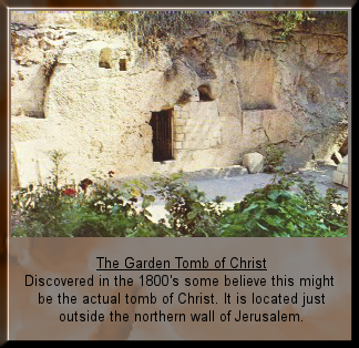 The Garden Tomb of Christ