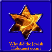 Star of David framing the flames of a fire which links to a page that discusses why did the Jewish Holocaust occur?